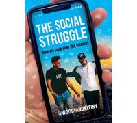The Social Struggle : How we took over the Internet