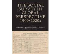 The Social Survey in Global Perspective, 1900-2020s