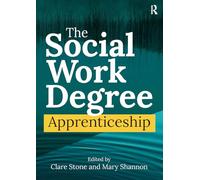 The Social Work Degree Apprenticeship