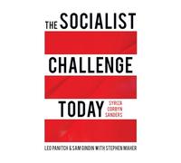The Socialist Challenge Today: Syriza, Corbyn, Sanders