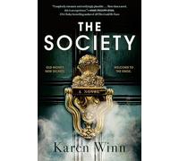 The Society: A Novel