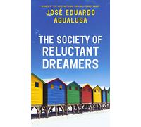 The Society of Reluctant Dreamers