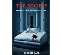 The Society: Where Silence Screams the Loudest