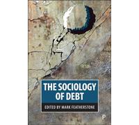 The Sociology of Debt