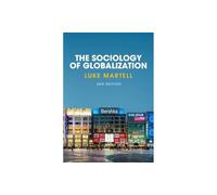 The Sociology of Globalization, 2nd Edition