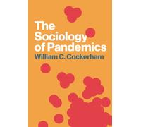 The Sociology of Pandemics