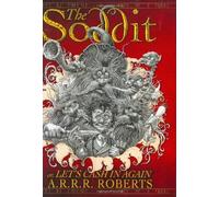 The Soddit: Or, Let's Cash In Again or, There, and Back Again, dammit, where did I put it, where is it, I don't believe it, I must have left it There, over Gain t by Adam Roberts (January 19,2003)