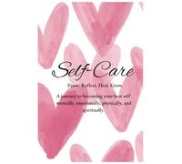 The Soft Life Self-Care Journal for Women: Daily Reflection, Gratitude & Glow-Up Prompts for Healing, Confidence & Mindset Reset