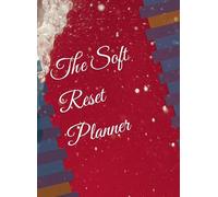 The Soft Reset Planner