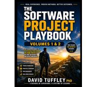 The Software Project Playbook: Volumes 1 & 2 (Software Engineering Project Management)
