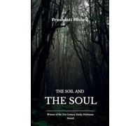 The Soil and the Soul (Edition1st)