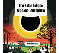 The Solar Eclipse Alphabet Adventure