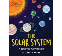 The Solar System: A Cosmic Adventure