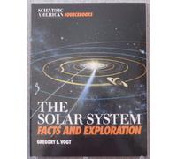 The Solar System: Facts and Exploration (Scientific American Sourcebooks)