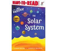 The Solar System: Ready-To-Read Level 1 (Our Universe)