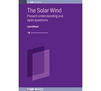 The Solar Wind : Present Understanding and Open Questions