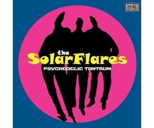 THE SOLARFLARES - PSYCHEDELIC TANTRUM VINYL LP NEW