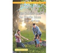 The Soldier and the Single Mom (Love Inspired: Rescue River)