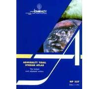 The Solent and Adjacent Waters: NP337 (Admiralty Tidal Stream Atlas)