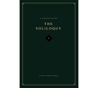 The Soliloquy:: The Soliloquy A Journal of Reflection