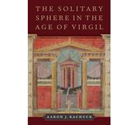 The Solitary Sphere in the Age of Virgil