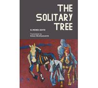 The Solitary Tree (Central Asian Literatures in Translation)