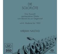 The Solo Flute Vol. 4 - 20th Century Music (until 1960)