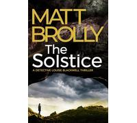 The Solstice: 7 (Detective Louise Blackwell)