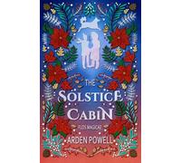 The Solstice Cabin (Flos Magicae)