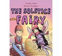 The Solstice Fairy: picture book for children 5+