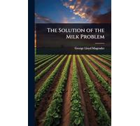 The Solution of the Milk Problem