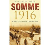 The Somme: A Battlefield Companion