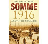 The Somme: A Battlefield Companion (Battlefield Companions)
