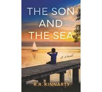 The Son and the Sea: A Novel