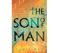 The Son of Man: A thought provoking mystery thriller