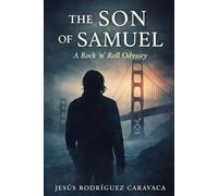 The Son of Samuel: A Rock 'n' Roll Odyssey