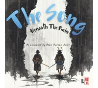 The Song Beneath The Rain (The Shakuhachi Cycle)