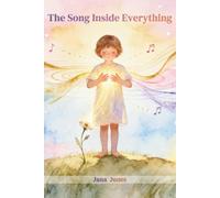 The Song Inside Everything: Frequency | Vibration | Energy