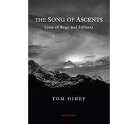 The Song of Ascents: Lives of Rage and Stillness