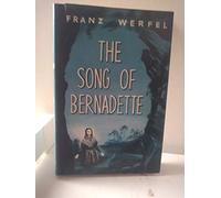 THE SONG OF BERNADETTE BOOK CLUB EDITION