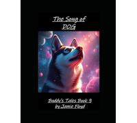 The Song of DOG: Buddy's Tales book3: 2