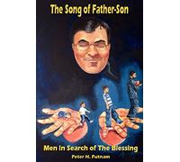The Song of Father-Son: Men in Search of The Blessing