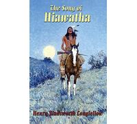 The Song of Hiawatha