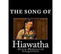 The Song of Hiawatha