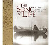 The Song of Life: Native American Wisdom (Helen Exley Giftbooks)