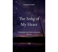 The Song of My Heart (Edition1st)