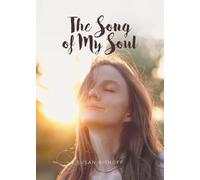 The Song of My Soul