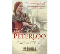 The Song of Peterloo : heartbreaking historical tale of courage in the face of tragedy