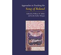 The Song of Roland (Approaches to Teaching World Literature (Paperback))
