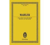 The Song of the Earth orchestra Gustav Mahler Eulenburg
